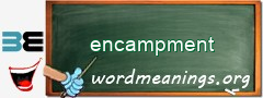 WordMeaning blackboard for encampment